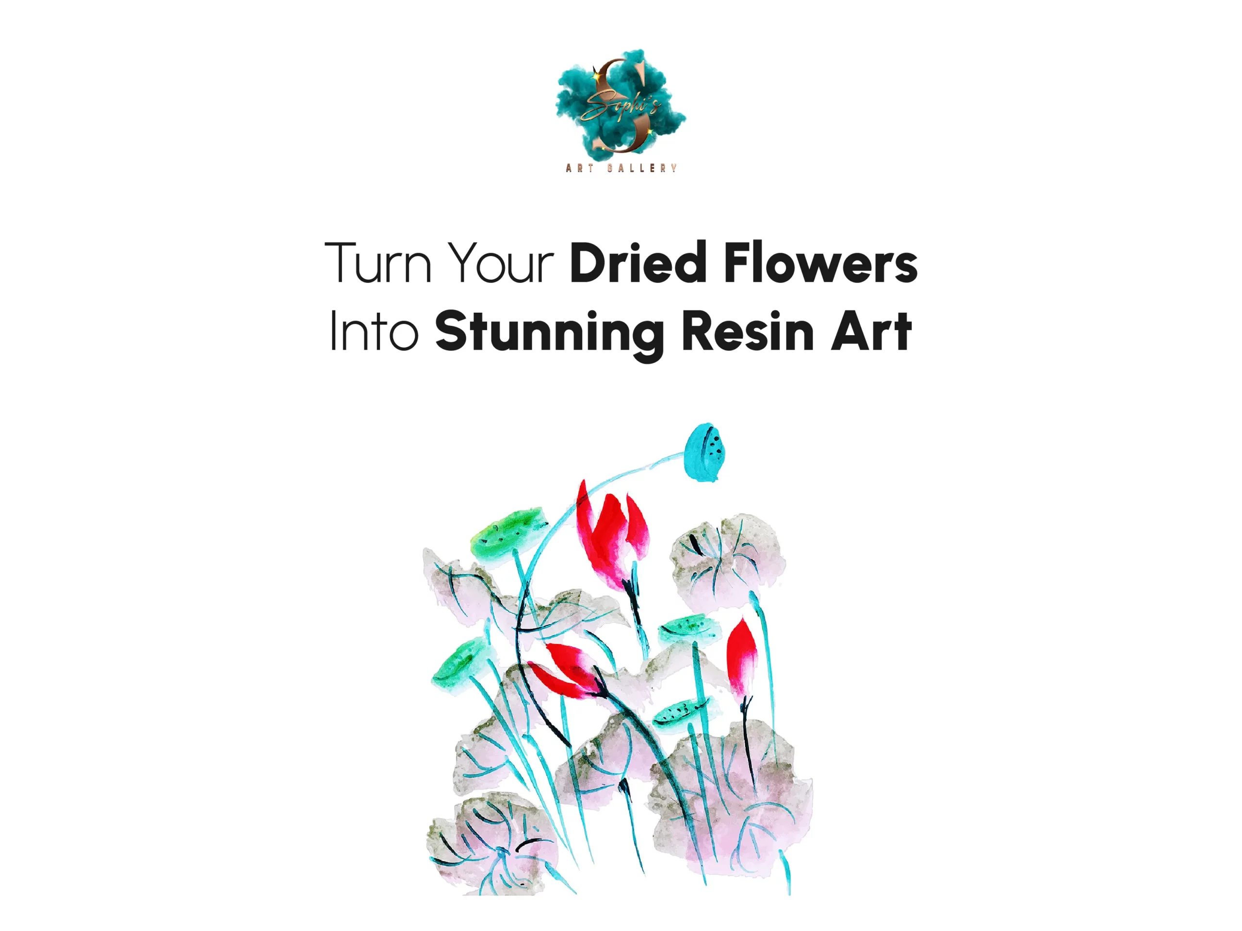Turn Your Dried Flowers Into Stunning Resin Art